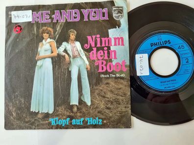 Me And You - Nimm dein Boot 7''/ CV Hues Corporation/ Linda G. Thompson