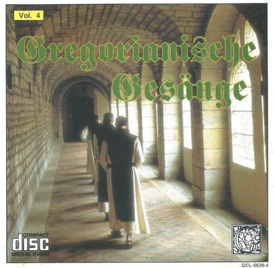 CD: Gregorianische Gesänge Vol. 4 (1994) Gregorian Chants GCL-5639-4
