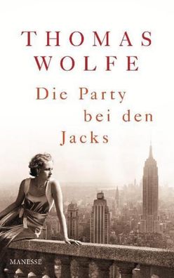 Die Party bei den Jacks, Thomas Wolfe