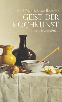 Geist der Kochkunst, C. F. von Rumohr