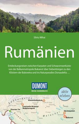DuMont Reise-Handbuch Reisef?hrer Rum?nien, Silviu Mihai