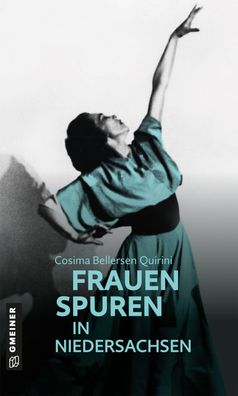 77 Frauenspuren in Niedersachsen, Cosima Bellersen Quirini