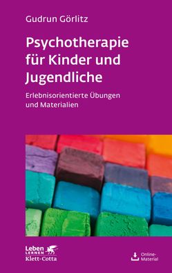 Psychotherapie f?r Kinder und Jugendliche (Leben lernen, Bd. 174), Gudrun G ...