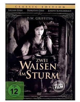Zwei Waisen im Sturm - Classic Edition (1921 - D. W. Griffith) [DVD] - Stummfilm