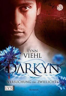 Darkyn 1 - Versuchung des Zwielichts von Lynn Viehl Buch neuwertig
