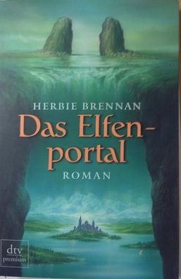 Das Elfenportal Roman Herbie Brennan Taschenbuch Fantasy Buch neuwertig