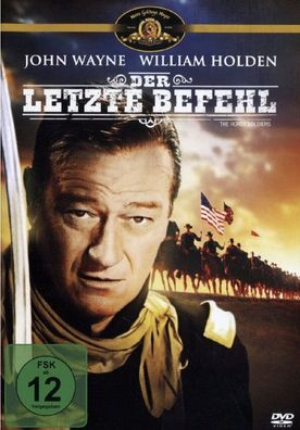 Der letzte Befehl - John Wayne William Holden von John Ford - DVD - OVP - NEU