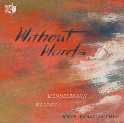 Felix Mendelssohn Bartholdy (1809-1847): Lieder ohne Worte (Ausz.) - - (CD / L)