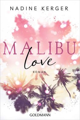 Malibu Love, Nadine Kerger