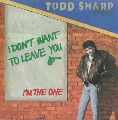 7" Cover Todd Sharp - I don´t want to leave You