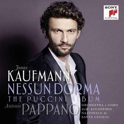 Giacomo Puccini (1858-1924) - Jonas Kaufmann – Nessun Dorma, the Puccini Album - ...