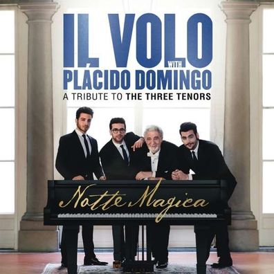 Il Volo: Notte Magica: A Tribute To The Three Tenors (Live 2016) - Masterwork ...
