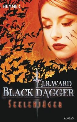 Black Dagger 09. Seelenj?ger, J. R. Ward