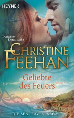 Geliebte des Feuers, Christine Feehan