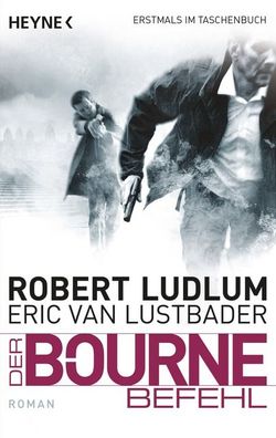 Der Bourne Befehl, Robert Ludlum
