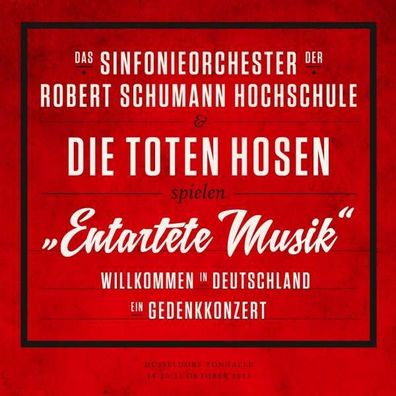 Das Sinfonieorchester der Robert Schumann Schule & Die Toten Hosen: Willkommen in De