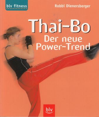Thai-Bo, der neue Power-Trend, blv fitness