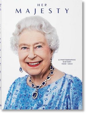 Her Majesty. A Photographic History 1926-2022 | Christopher Warwick | 2020 BUCH