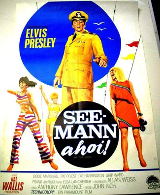 Seemann AHOI MIT ELVIS Presley Filmposter ca. 60 x 84cm - A 1 Kinoplakat -