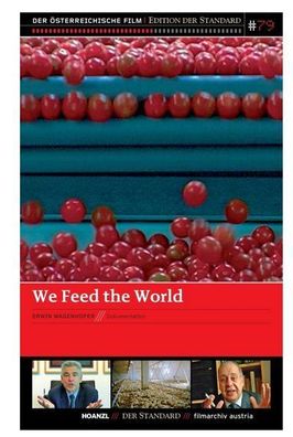 We feed the World Essen global von Erwin Wagenhofer Edition der Standard 79 DVD