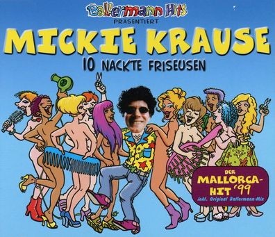 Maxi CD Cover Mickie Krause - 10 nackte Friseusen