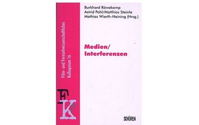 Medien / Interferenzen Taschenbuch NEU Film- und Fernsehwissenschaftliches