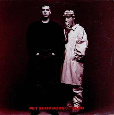 7" Pet Shop Boys - So Hard