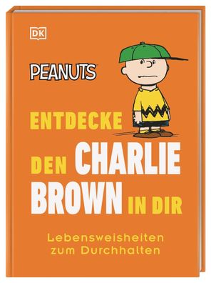 Peanuts&trade; Entdecke den Charlie Brown in dir Lebensweisheiten z