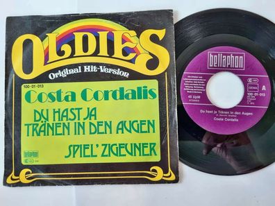 Costa Cordalis - Du hast ja Tränen in den Augen/ Spiel' Zigeuner 7'' Vinyl
