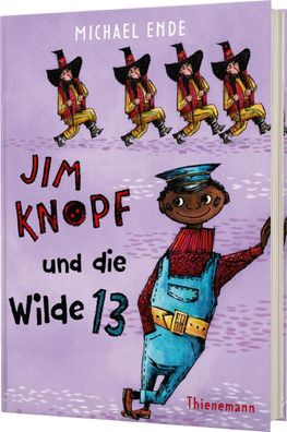 Jim Knopf und die Wilde 13: Kinderbuchklassiker in kolorierter Neuausgabe, ...