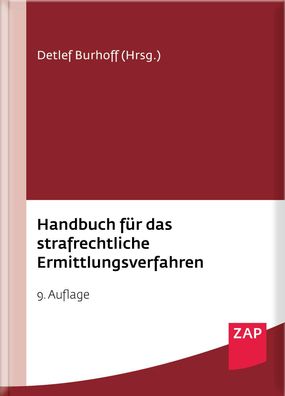 Handbuch f?r das strafrechtliche Ermittlungsverfahren, Detlef Burhoff