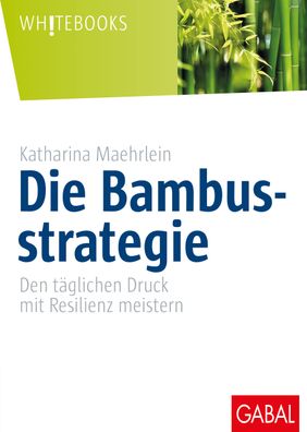 Die Bambusstrategie, Katharina Maehrlein