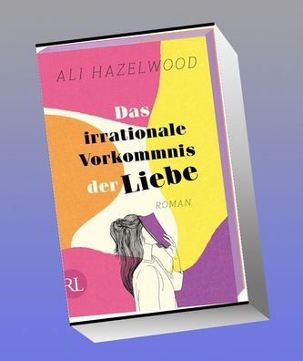 Das irrationale Vorkommnis der Liebe - Die deutsche Ausgabe von ?Love on th ...