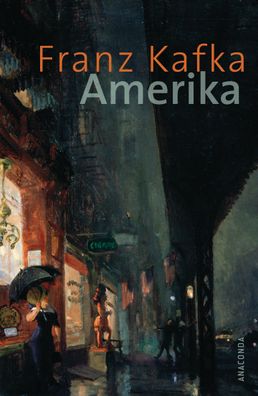 Amerika, Franz Kafka