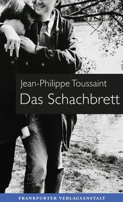 Das Schachbrett, Jean-Philippe Toussaint