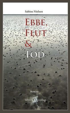Ebbe, Flut & Tod, Sabine Nielsen