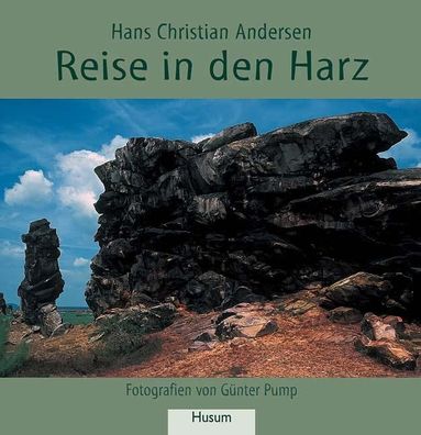 Reise in den Harz, Hans Christian Andersen