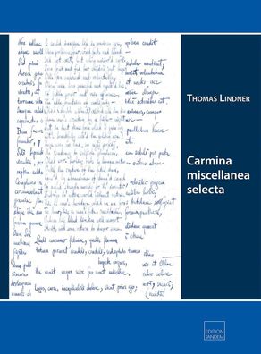Carmina miscellanea selecta, Thomas Lindner