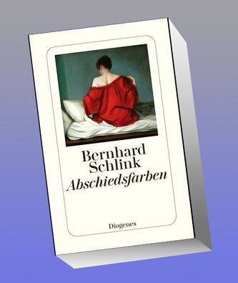 Abschiedsfarben, Bernhard Schlink