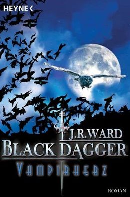 Black Dagger 08. Vampirherz, J. R. Ward