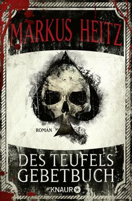 Des Teufels Gebetbuch, Markus Heitz