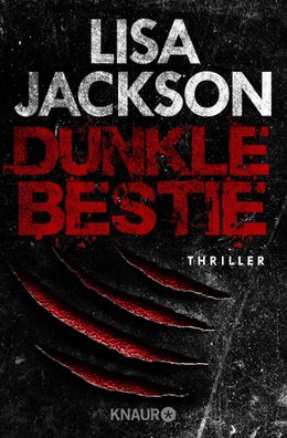 Dunkle Bestie, Lisa Jackson