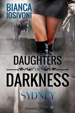 Daughters of Darkness 04: Sydney, Bianca Iosivoni