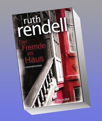 Der Fremde im Haus, Ruth Rendell