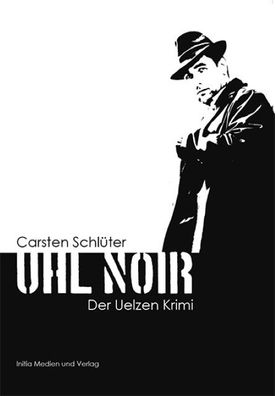 Uhl Noir, Carsten Schl?ter