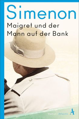 Maigret und der Mann auf der Bank, Georges Simenon