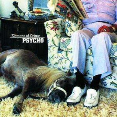 Element Of Crime: Psycho - Universal 5598182 - (CD / Titel: A-G)