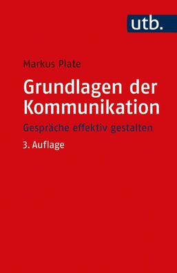 Grundlagen der Kommunikation, Markus Plate