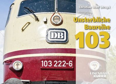 Unsterbliche Baureihe 103, Christian Wolf