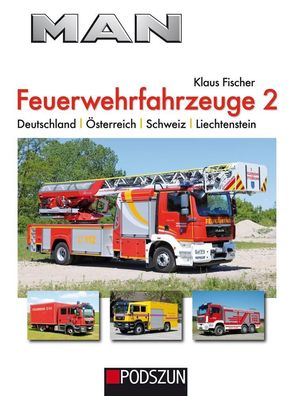 MAN Feuerwehrfahrzeuge, Band 2, Klaus Fischer